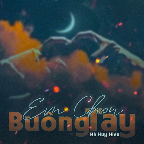 Em Chọn Buông Tay (Single)