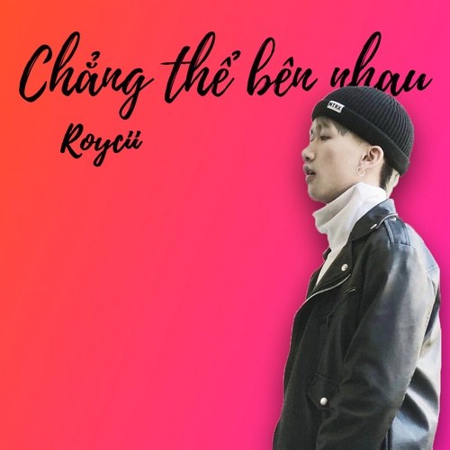 Chẳng Thể Bên Nhau (Single)