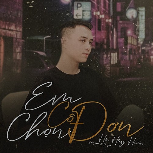 Em Chọn Cô Đơn (Single)