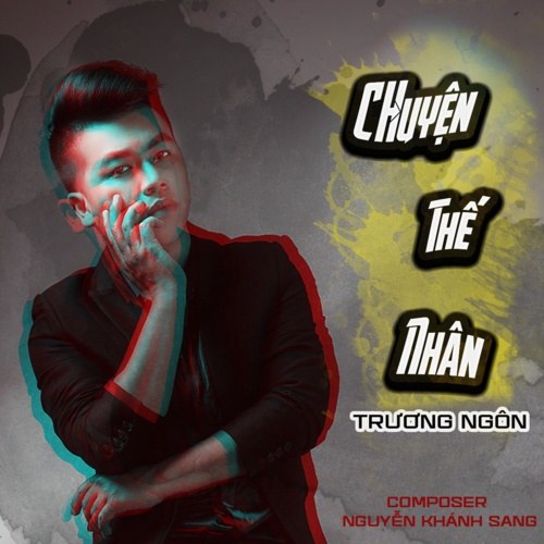 Chuyện Thế Nhân (Single)