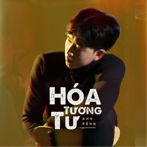 Hóa Tương Tư (Single)