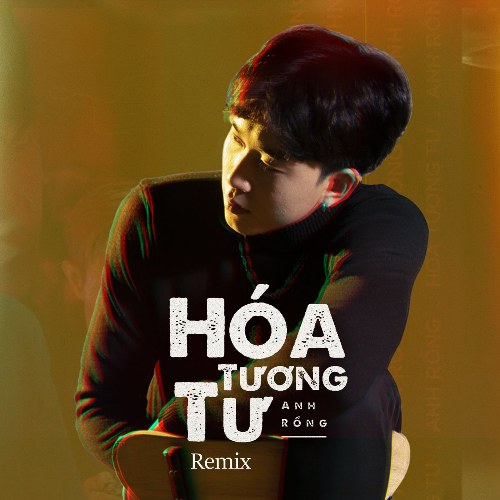 Hóa Tương Tư (Remix) (Single)