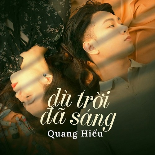 Dù Trời Đã Sáng (Single)