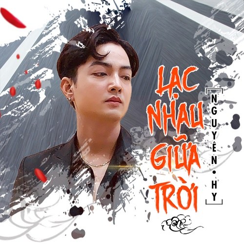 Lạc Nhau Giữa Trời (Single)