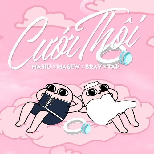 Cưới Thôi (Single)