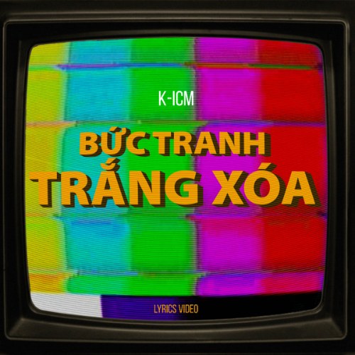 Bức Tranh Trắng Xóa (Single)