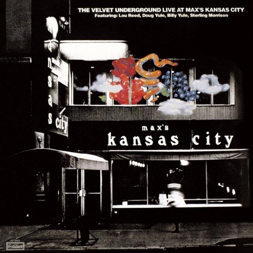 Live At Max's Kansas City (Expanded & Remastered)