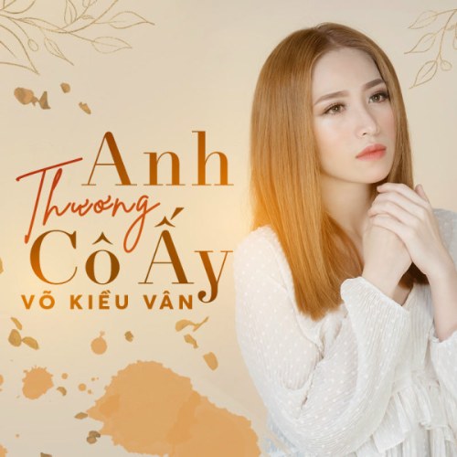 Anh Thương Cô Ấy (Single)