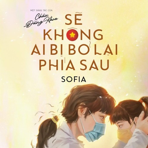 Sẽ Không Ai Bị Bỏ Lại Phía Sau (Single)