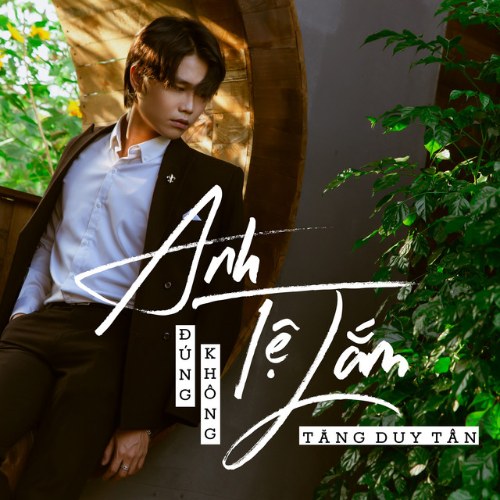 Anh Tệ Lắm Đúng Không (Single)