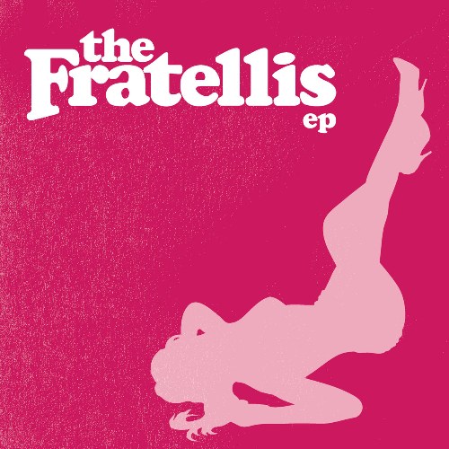 The Fratellis (EP)