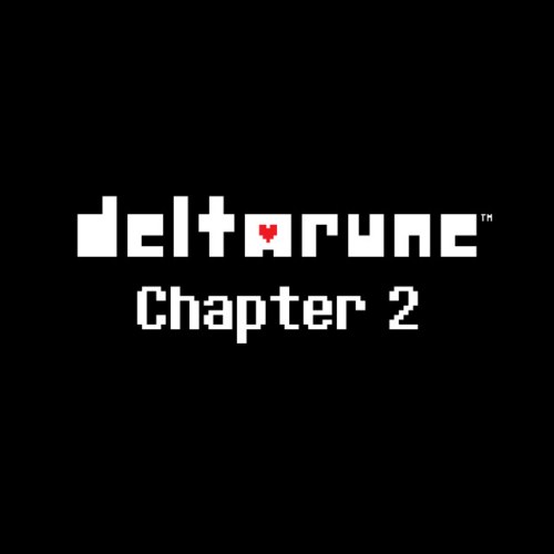 DELTARUNE Chapter 2 OST