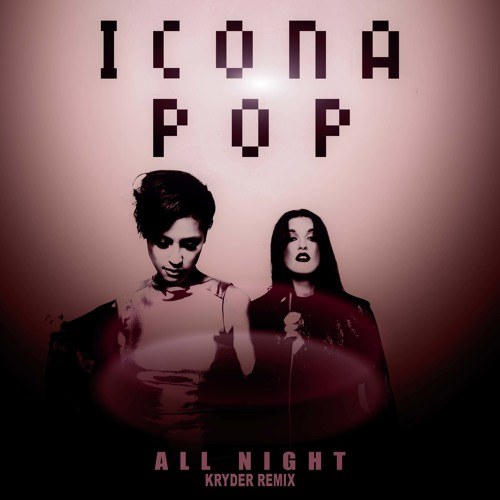 All Night (Kryder Remix) (Single)
