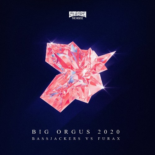 Big Orgus 2020 (Extended Mix) (Single)