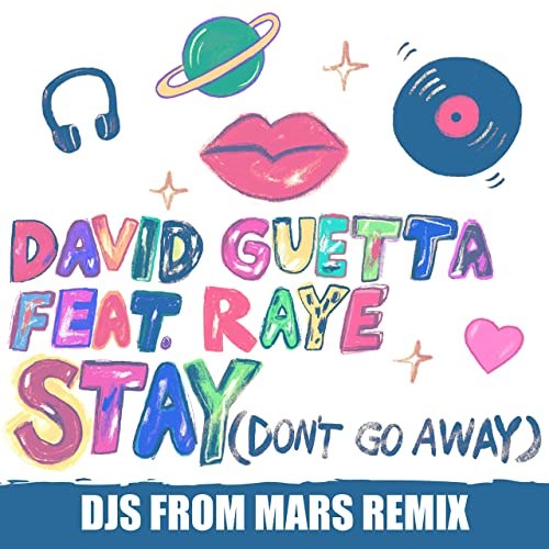 Stay (Don't Go Away) (DJs From Mars Extended Remix) (Single)