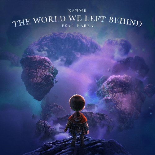 The World We Left Behind (Single)