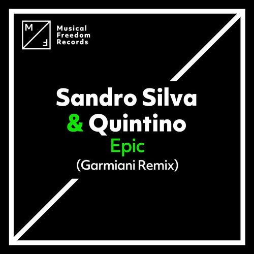 Epic (Garmiani Extended Remix) (Single)