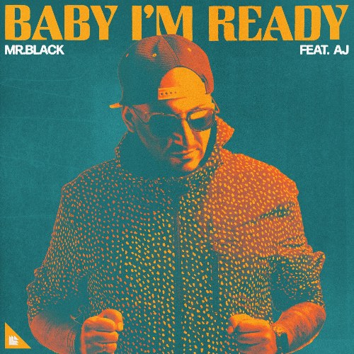 Baby I'm Ready (Single)