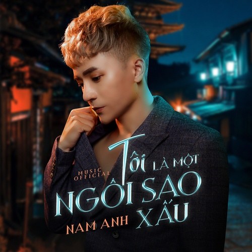 Tôi Là Một Ngôi Sao Xấu (Single)