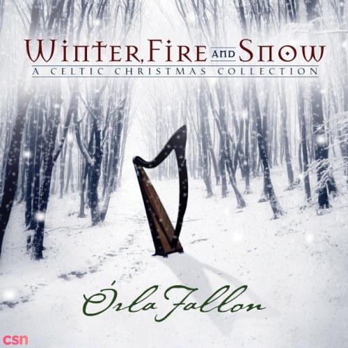 Winter, Fire And Snow: A Celtic Christmas Collection