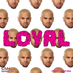 Loyal (East Coast Version) (Single)