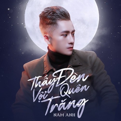 Thấy Đèn Vội Quên Trăng (Single)