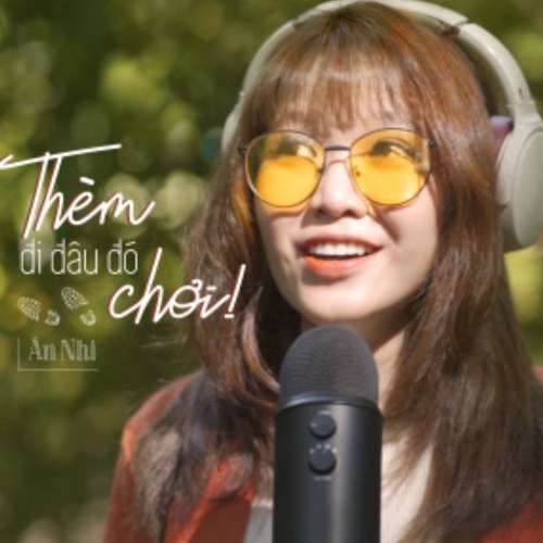 Thèm Đi Đâu Đó Chơi (Single)