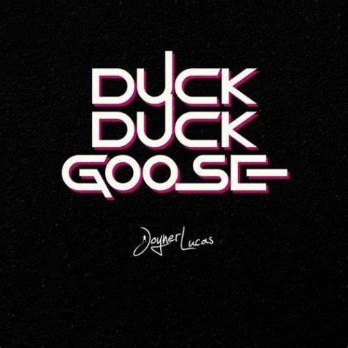 Duck Duck Goose (Single)