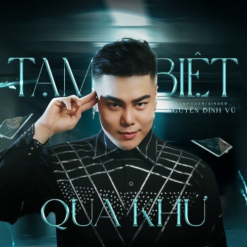 Tạm Biệt Quá Khứ (Single)