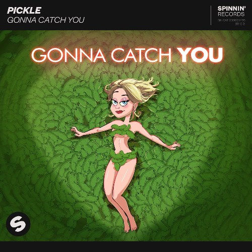 Gonna Catch You (Single)