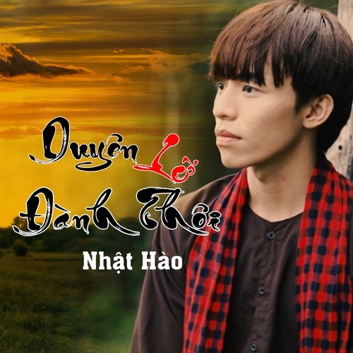 Duyên Lỡ Đành Thôi (Single)