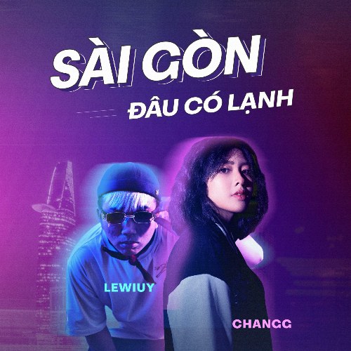 Sài Gòn Đâu Có Lạnh (Single)