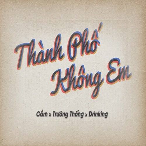 Thành Phố Không Em (Single)