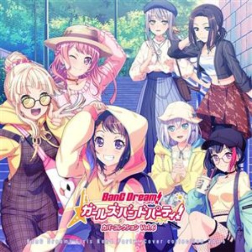 BanG Dream! Girl Band Party! Cover Collection Vol.6 (バンドリ! ガールズバンドパーティ! カバーコレクション Vol.6) [CD 1]