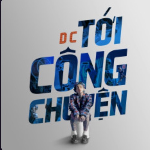 Tới Công Chuyện (Single)