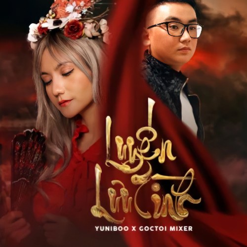 Luyến Lưu Tình (Remix) (Single)