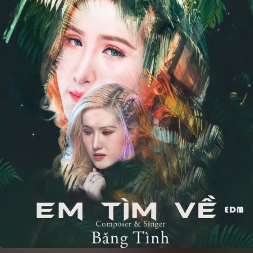 Em Tìm Về (Single)