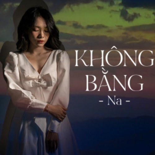 Không Bằng (Remix)