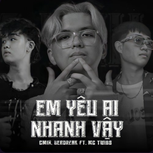 Em Yêu Ai Nhanh Vậy (Single)