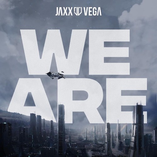 Jaxx &    Vega