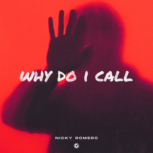 Why Do I Call (Single)