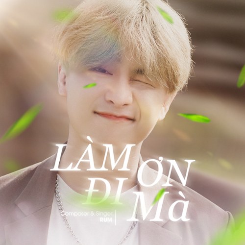 Làm Ơn Đi Mà (Single)