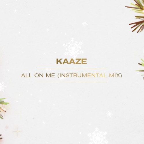 All On Me (Instrumental Mix) (Single)