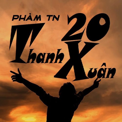 Thanh Xuân 20 (Single)