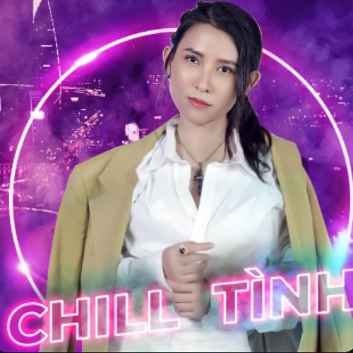 Chill Tình (Single)