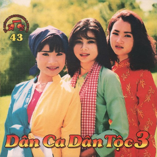 Dân Ca Dân Tộc 3