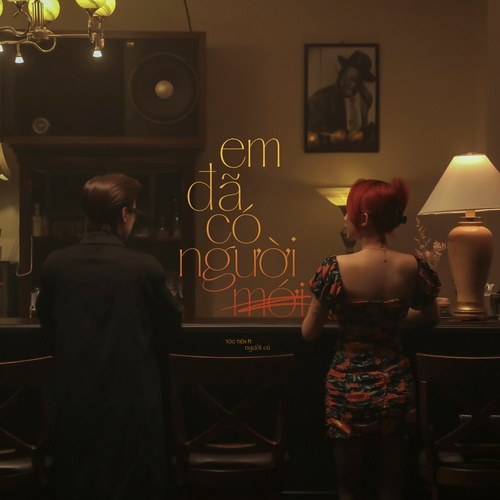 Em Đã Có Người Mới (Single)