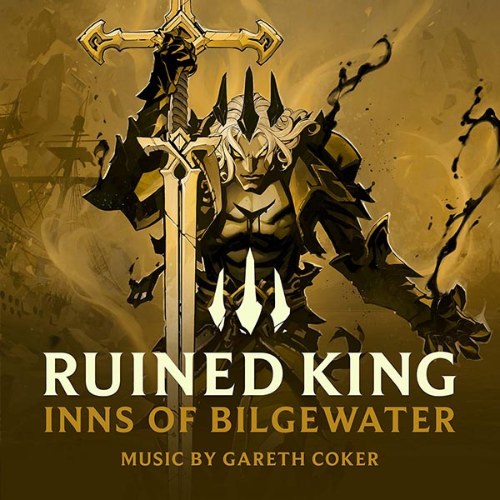 Ruined King: Inns Of Bilgewater (Game OST)