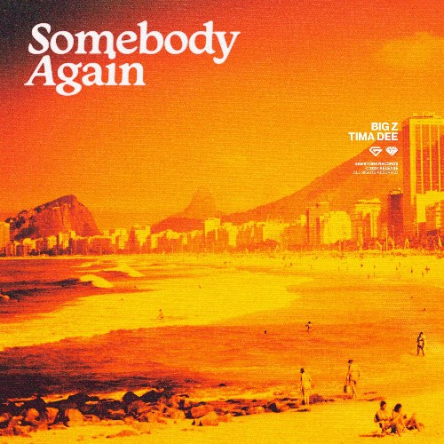 Somebody Again (Single)