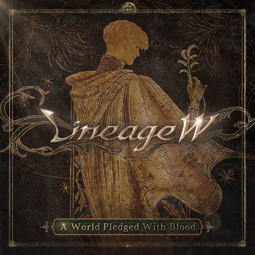 A World Pledged With Blood (Lineage W OST)